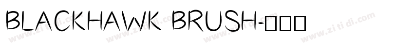 BLACKHAWK BRUSH字体转换